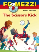 FC Mezzi 3: The Scissors Kick