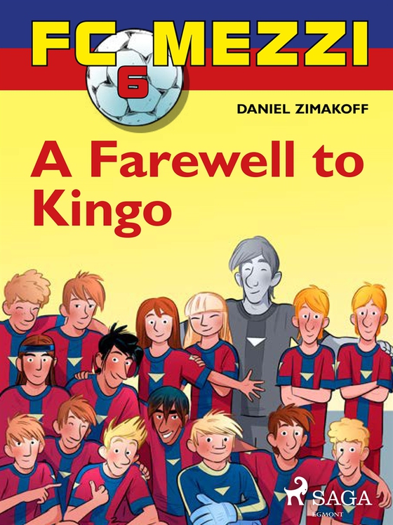 FC Mezzi 6: A Farewell to Kingo