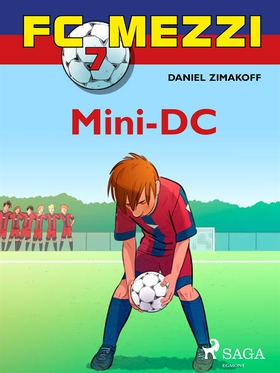 FC Mezzi 7: Mini-DC (e-bok) av Daniel Zimakoff