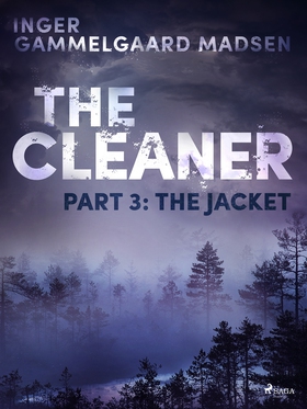 The Cleaner 3: The Jacket (e-bok) av Inger Gamm