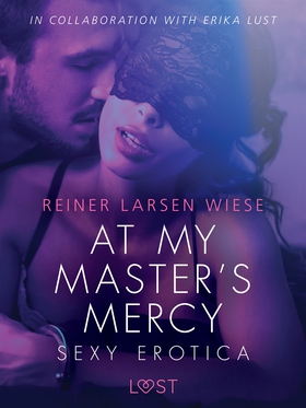 At My Master's Mercy - Sexy erotica (e-bok) av 