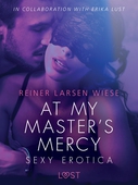 At My Master's Mercy - Sexy erotica
