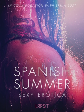 Spanish Summer - Sexy erotica (e-bok) av Olrik