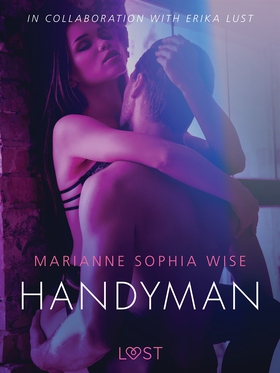 Handyman - Sexy erotica (e-bok) av Marianne Sop
