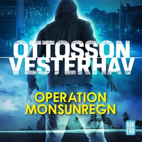 Operation Monsunregn (ljudbok) av Per Ottosson,