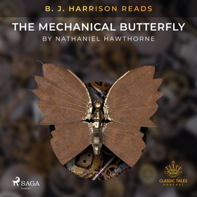 B. J. Harrison Reads The Mechanical Butterfly (