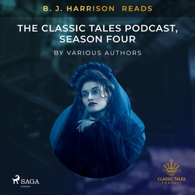 B. J. Harrison Reads The Classic Tales Podcast,