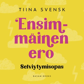 Ensimmäinen ero (ljudbok) av Tiina Svensk