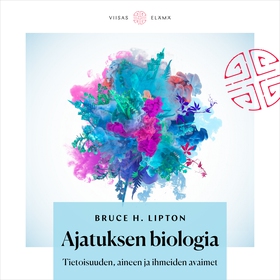 Ajatuksen biologia (ljudbok) av Bruce Lipton