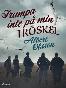 Trampa inte på min tröskel (e-bok) av Albert Ol