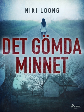 Det gömda minnet (e-bok) av Niki Loong