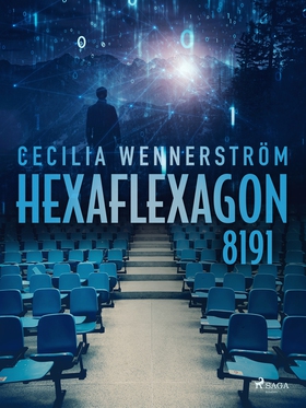 Hexaflexagon 8191 (e-bok) av Cecilia Wennerströ