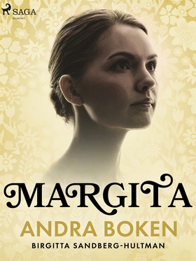 Margita. Andra boken (e-bok) av Birgitta Sandbe