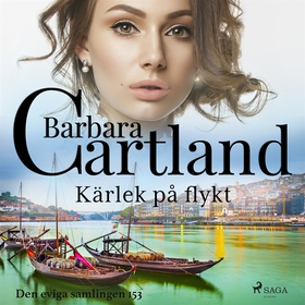 Kärlek på flykt (ljudbok) av Barbara Cartland