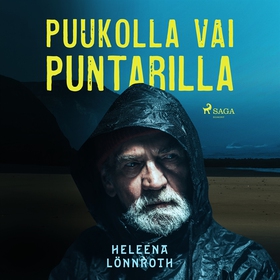 Puukolla vai puntarilla (ljudbok) av Heleena Lö