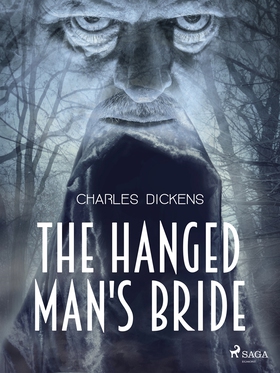 The Hanged Man's Bride (e-bok) av Charles Dicke