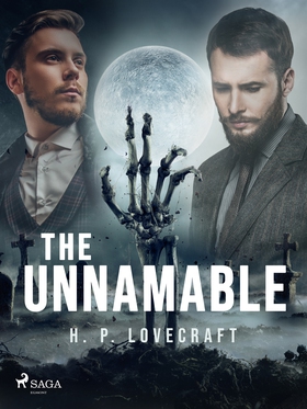 The Unnamable (e-bok) av H. P. Lovecraft