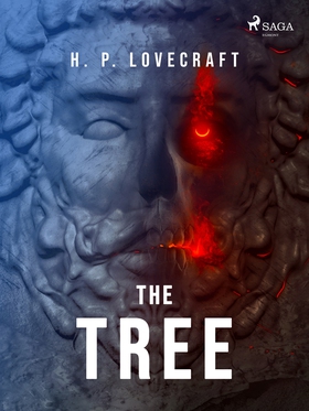 The Tree (e-bok) av H. P. Lovecraft