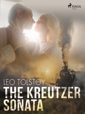 The Kreutzer Sonata (e-bok) av Leo Tolstoy