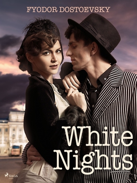 White Nights (e-bok) av Fyodor Dostoevsky