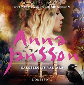 Galgbergets väktare (ljudbok) av Anna Jansson