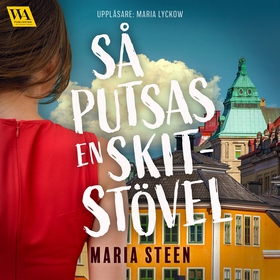Så putsas en skitstövel (ljudbok) av Maria Stee