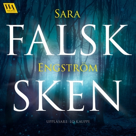 Falsksken (ljudbok) av Sara Engström