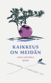 Kaikkeus on meidän