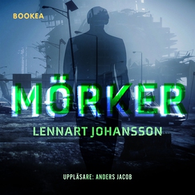 Mörker (ljudbok) av Lennart Johansson