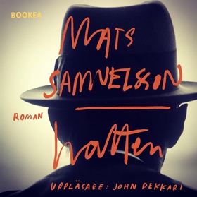 Hatten (ljudbok) av Mats Samuelsson