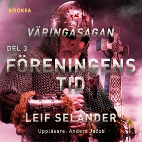 Föreningens tid (ljudbok) av Leif Selander