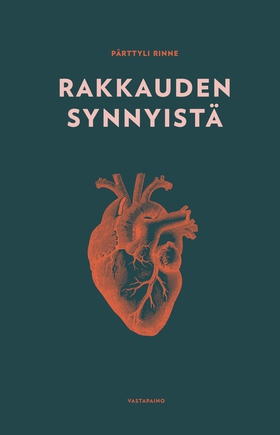 Rakkauden synnyistä (e-bok) av Pärttyli Rinne