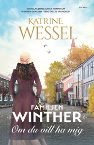 Om du vill ha mig (e-bok) av Katrine Wessel