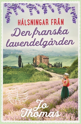 Den franska lavendelgården (e-bok) av Jo Thomas