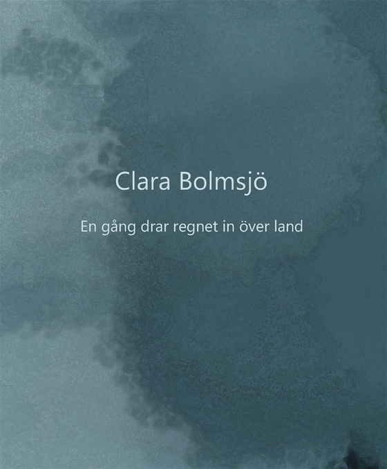 En gång drar regnet in över land