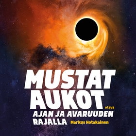 Mustat aukot (ljudbok) av Markus Hotakainen
