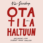 Ota tila haltuun