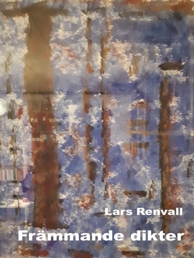Främmande dikter (e-bok) av Lars Renvall