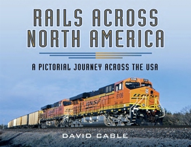 Rails Across North America (e-bok) av David Cab