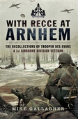 With Recce at Arnhem