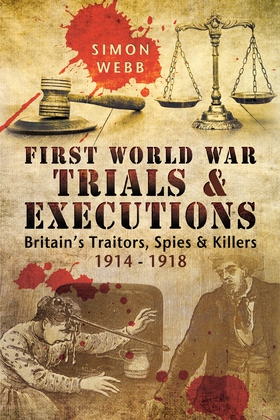 First World War Trials & Executions (e-bok) av 