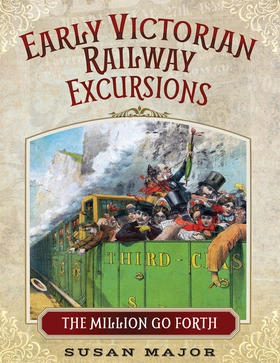 Early Victorian Railway Excursions (e-bok) av S