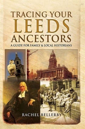 Tracing Your Leeds Ancestors (e-bok) av Rachel 