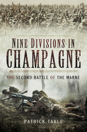 Nine Divisions in Champagne (e-bok) av Patrick 