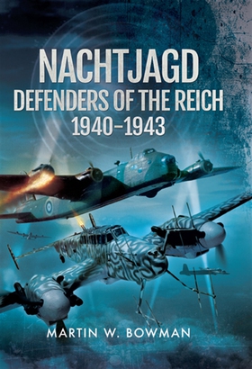 Nachtjagd, Defenders of the Reich 1940-1943 (e-