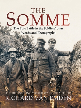 The Somme (e-bok) av Richard Van Emden