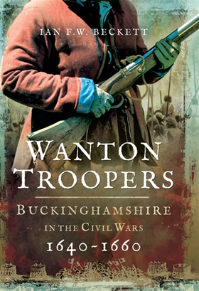 Wanton Troopers (e-bok) av Ian F.W. Beckett