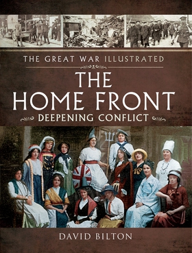 The Great War Illustrated - The Home Front (e-b