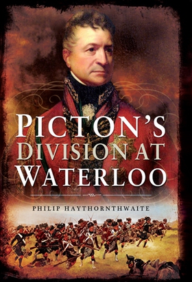 Picton’s Division at Waterloo (e-bok) av Philip