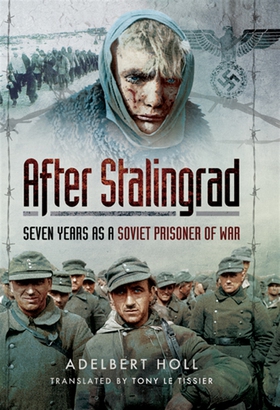 After Stalingrad (e-bok) av Adelbert Holl